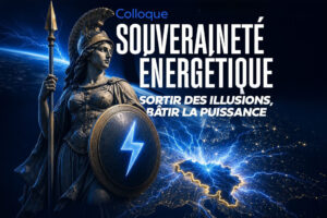 La souveraineté énergétique : sortir des illusions, bâtir la puissance